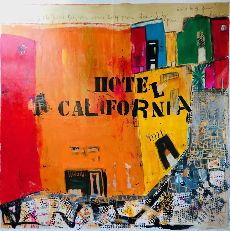 Hotel California artwork by Jan Lord, acrylic painting, and oil pastel on canvas