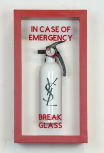 IN CASE OF EMERGENCY BREAK GLASS YSL-plasticj